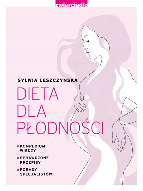 dieta-dla-plodnosci-wydawnictwo-wydawnictwo-zwierciadlo