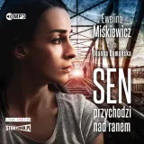 sen-przychodzi-nad-ranem-miskiewicz-audiobook-stan-nowy