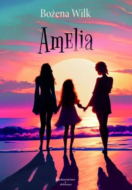 amelia-bozena-wilk-wydawnictwo-wydawnictwo-debiutant
