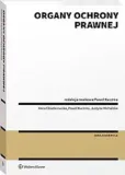 organy-ochrony-prawnej-wydawnictwo-wolters-kluwer-polska
