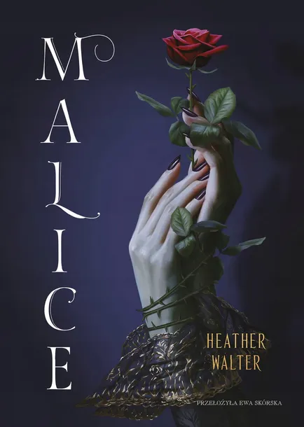 malice-tytul-malice-heather-walter-nowa