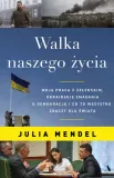 walka-naszego-zycia-julia-mendel-stan-nowy