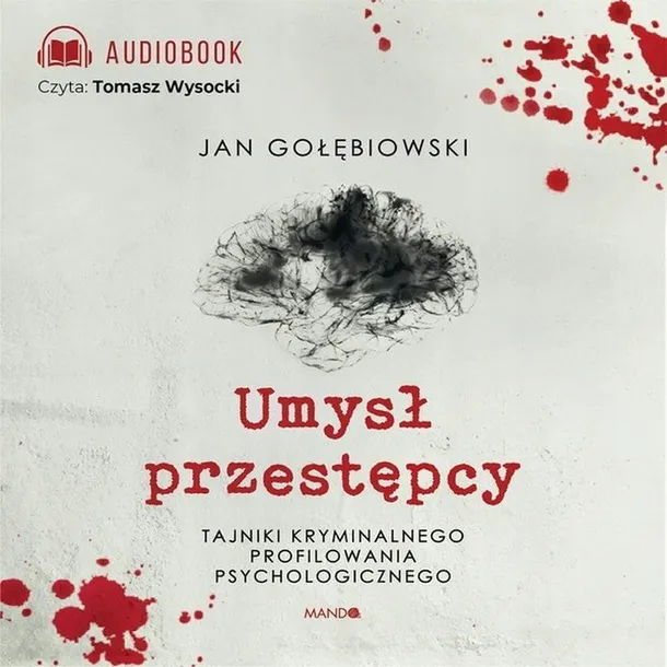 umysl-przestepcy-audiobook-wydawnictwo-mando