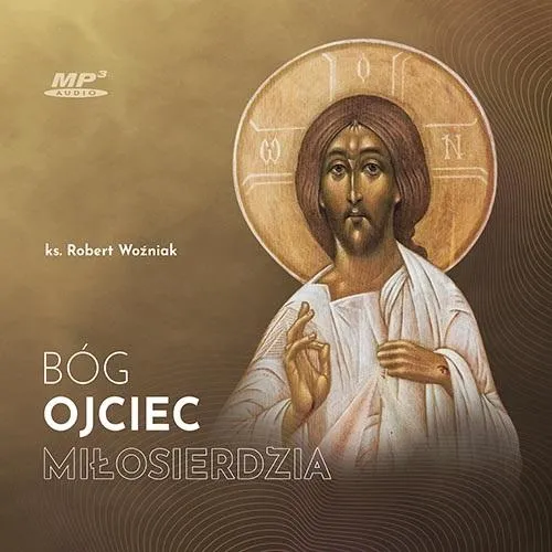 cd-mp3-bog-ojciec-milosierdzia-tytul-bog-ojciec-milosierdzia-audiobook
