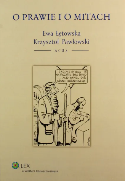o-prawie-i-o-mitach-wydawnictwo-wolters-kluwer-polska
