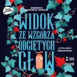 widok-ze-wzgorza-odcietych-glow-audiobook-stan-nowy
