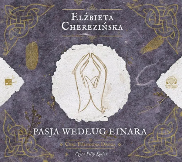 pasja-wedlug-einara-audiobook-autor-elzbieta-cherezinska