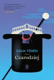 czarodziej-colm-toibin-wydawnictwo-rebis