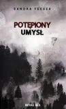 potepiony-umysl-tytul-potepiony-umysl