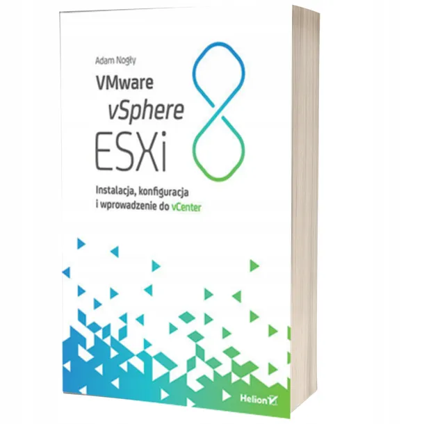 vmware-vsphere-esxi-8-wydawnictwo-helion