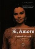 laskowski-si-amore-aleksandra-kurzak-stan-nowy