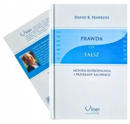 prawda-czy-falsz-metoda-rozrozniania-hawkins-david-r-hawkins