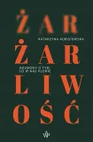 zar-zarliwosc-stan-nowy
