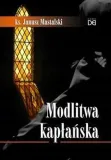 mastalski-modlitwa-kaplanska-stan-nowy