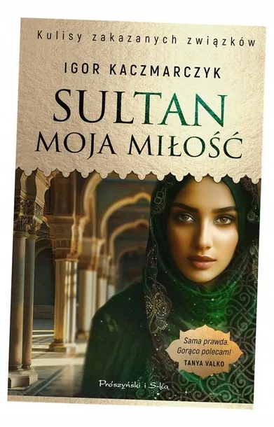 sultan-moja-milosc-wydawnictwo-proszynski-media