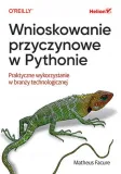 wnioskowanie-przyczynowe-w-pythonie-matheus-facure-wydawnictwo-helion