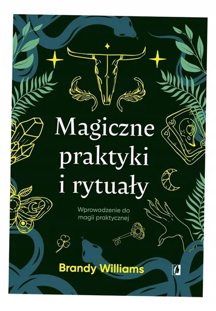 magiczne-praktyki-i-rytualy-brandy-williams-wydawnictwo-wydawnictwo-kobiece
