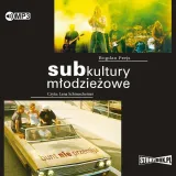 subkultury-mlodziezowe-audiobook-autor-bogdan-prejs
