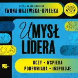 umysl-lidera-audiobook-autor-iwona-majewska-opielka