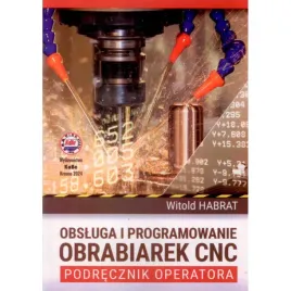 obsluga-i-programowanie-obrabiarek-cnc-podrecznik-operatora-2024