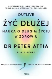 zyc-dluzej-nauka-o-dlugim-zyciu-w-zdrowiu-peter-attia