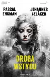 droga-wstydu-tom-2-pascal-engman-johannes-selaker-stan-nowy