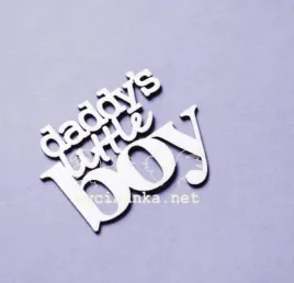 napis-daddy-s-little-boy