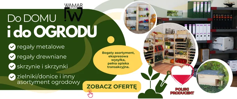 DO OGRODU I DO DOMU