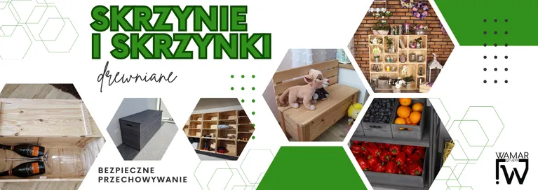 SKRZYNIE I SKRZYNKI DREWNIANE