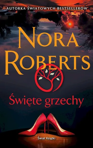 swiete-grzechy-nora-roberts-autor-katarzyna-glowacka