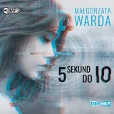 cd-mp3-5-sekund-do-io-tom-1-autor-malgorzata-warda