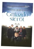 gniazdo-sierot-autor-ewelina-miskiewicz