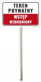 trzonek-tabliczka-teren-prywatny-wstep-wbroniony