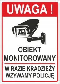 tabliczka-uwaga-obiekt-monitorowany-w-razie-kraziezy-wzywamy-policje-35x25