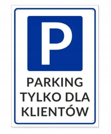 tabliczka-parking-tylko-dla-klientow-pionowa-35x25