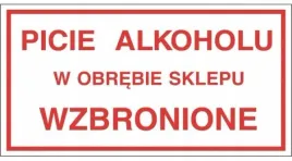 tabliczka-picie-alkoholu-obrebie-sklepu-wzbronione