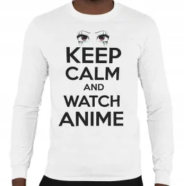 longsleeve-anime-keep-calm-and-watch-anime