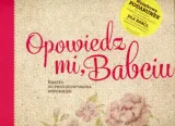 opowiedz-mi-babciu-tytul-opowiedz-mi-babciu