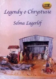 lagerlof-selma-legendy-o-chrystusie