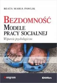pawlik-bezdomnosc-modele-pracy-socjalnej