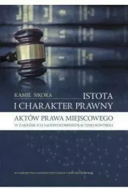 sikora-istota-i-charakter-prawny-aktow-prawa