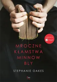 mroczne-klamstwa-minnow-bly-oakes