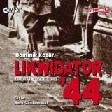 likwidator-44-audiobook-dominik-kozar-stan-nowy