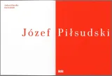 pilsudski-andrzej-chwalba-wydawnictwo-bosz