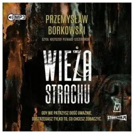wieza-strachu-audiobook-przemyslaw-borkowski