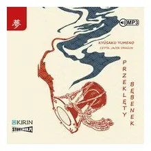 przeklety-bebenek-yumeno-kyusaku