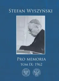 pro-memoria-tom-9-1962-wyszynski-stefan