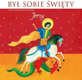 jerzy-byl-sobie-swiety-audiobook-wojciech-wysocki
