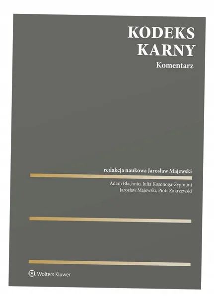 kodeks-karny-komentarz-jaroslaw-majewski-wydawnictwo-wolters-kluwer-polska