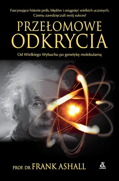 przelomowe-odkrycia-ashall-frank-stan-nowy